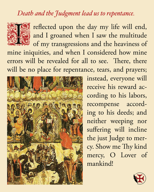 Death and the Judgment lead us to repentance.