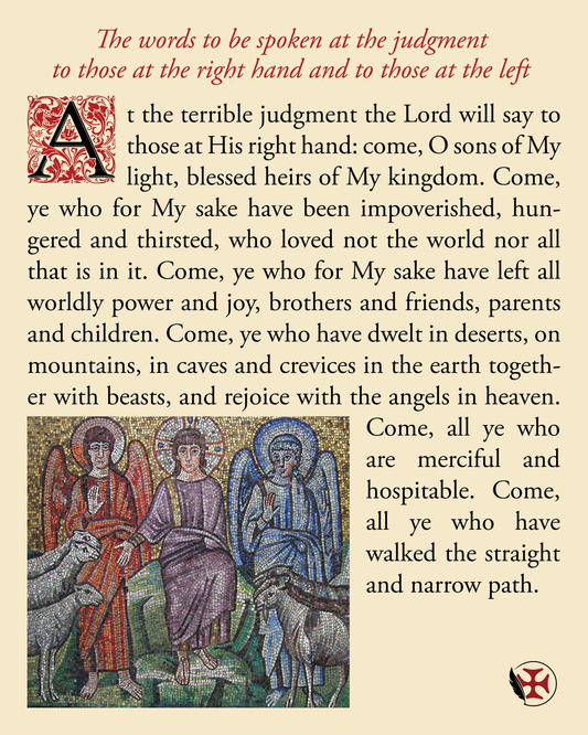 The words to be spoken at the judgment to those at the right hand and to those at the left
