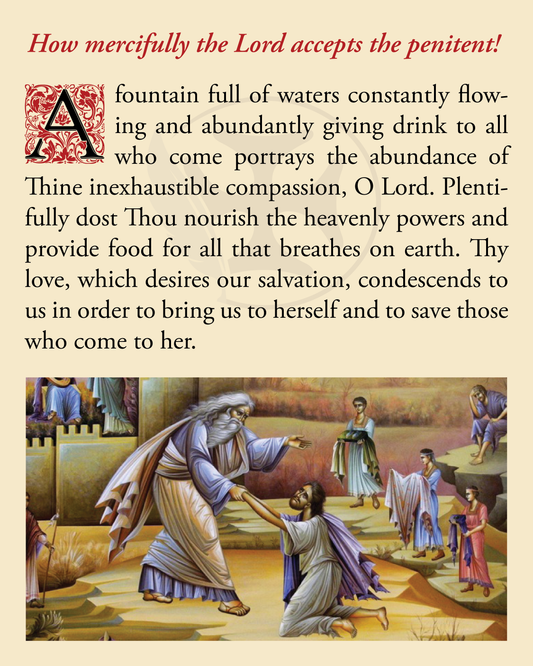 How mercifully the Lord accepts the penitent!