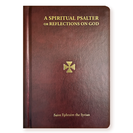 A Spiritual Psalter or Reflections on God (Hardbound)